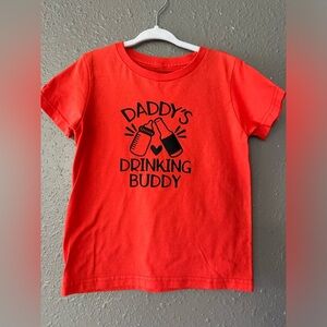 Kids Size 2t-3t Orange T-Shirt - “Daddy’s Drinking Buddy” - Graphic Tee